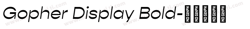 Gopher Display Bold字体转换
